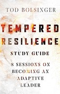 Tempered Resilience Study Guide - 8 Sessions on