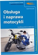 Obsługa i naprawa motocykli MG.23.2./MOT.04.4