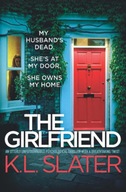 The Girlfriend: An utterly unputdownable psychological thriller with BOOK