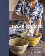 Home Cooked: Essential Recipes for a New Way to