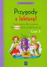 PRZYGODY Z LEKTURĄ Karty Pracy 1-3 Kruszyńska 24h!