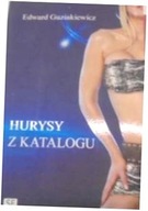 Hurysy z katalogu - Edward Guziakiewicz