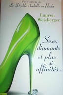 Sexe diamants et plus si affinites - Weisberger