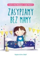 Clara Mas Bassas - Zasypiamy bez mamy