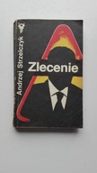 Zlecenie Andrzej Strzelczyk