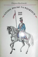 Legion Polski na Węgrzech 1848-1849 - Kozłowski