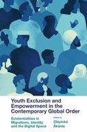 Youth Exclusion and Empowerment in the