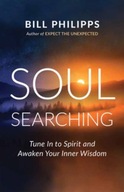 Soul Searching: Tune In to Spirit and Awaken Your