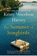 The Summer of Songbirds Kristy Woodson Harvey
