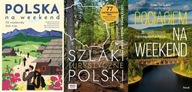 Polska + Szlaki turystyczne + Pociągiem na weekend