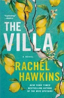 The Villa: A Novel Rachel Hawkins