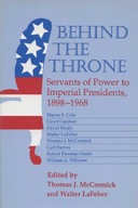 Behind the Throne: Servants of Power to Imperial