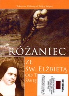 Różaniec ze św. Elżbietą od Trójcy Świętej (książka) Elżbieta od Trójcy