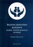 Bezpieczeństwo rodziny wobec współczesnych wyzwań