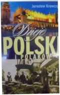 Dzieje Polski i Polaków - J. Krawczyk