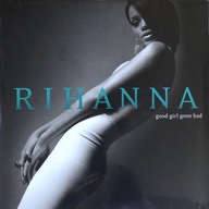 [Winyl] RIHANNA - GOOD GIRL GONE BAD (2LP)