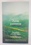 Życie pasterza Opowieść z Krainy Jezior J. Rebanks