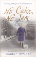 No Cake, No Jam: Hardship and happiness in