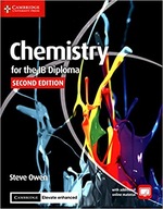 IB DIPLOMA : CHEMISTRY FOR THE IB DIPLOMA COURSEBOOK WITH CAMBRIDGE ELEVATE