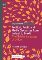 Political, Public and Media Discourses from