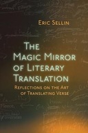 The Magic Mirror of Literary Translation: