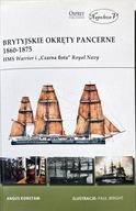 BRYTYJSKIE OKRĘTY PANCERNE 1860-1875