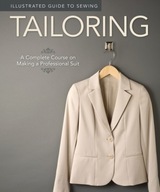 Illustrated Guide to Sewing: Tailoring EBOOK