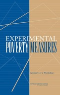 Experimental Poverty Measures: Summary of a