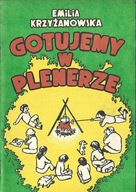 GOTUJEMY W PLENERZE - KRZYŻANOWSKA