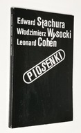 Piosenki Edward Stachura W. Wysocki Leonard Cohen