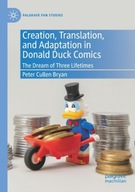 Creation, Translation, and Adaptation in Donald