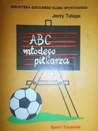 ABC młodego piłkarza - Talaga