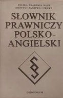 Słownik prawniczy polsko-angielski Praca zbiorowa
