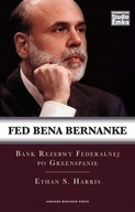 Fed Bena Bernanke Ethan S. Harris