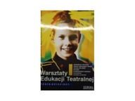 Warsztaty edukacji teatralnej