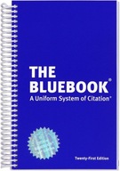 The Bluebook: A Uniform System of Citation Columbia Law Review