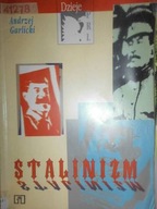 Stalinizm - Andrzej Garlicki