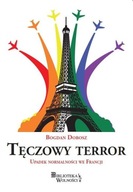 TĘCZOWY TERROR, DOBOSZ BOGDAN