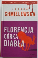 Florencja córka Diabła - Joanna Chmielewska