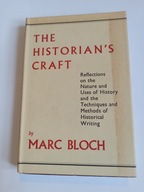THE HISTORIAN'S CRAFT - MARC BLOCH (BDB-)