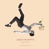 CD Pop Romantyk Dawid Kwiatkowski