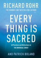 Every Thing is Sacred: 40 Practices and