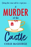 A Murder at the Castle: A gripping and cosy