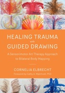 Trauma Healing with Guided Drawing: A