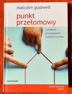 Punkt przełomowy Malcolm Gladwell