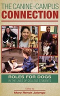 The Canine-Campus Connection: Roles for Dogs in