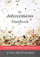 The Intercessions Handbook Pritchard John