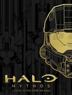 HALO Mythos : A Guide To The Story Of Halo Microsoft