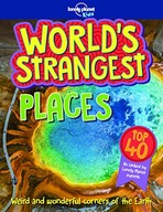 Lonely Planet Kids World s Strangest Places