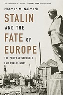 STALIN AND THE FATE OF EUROPE (KSIĄŻKA)